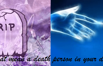 ಸತ್ತ ವ್ಯಕ್ತಿ ಕನಸಿನಲ್ಲಿ ಬರುವುದು : ಒಂದೊಂದಕ್ಕೂ ಒಂದೊಂದು ಅರ್ಥವಿದೆ..